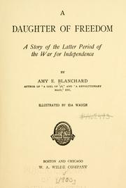 Cover of: daughter of freedom: a story of the latter period of the war for independence