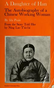 Cover of: A daughter of Han; the autobiography of a Chinese working woman