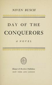 Cover of: ... Day of the conquerors: a novel.