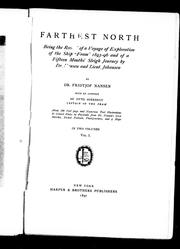 Cover of: Farthest north by by Fridtjof Nansen ; with an appendix by Otto Sverdrup.