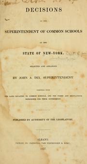 Cover of: Decisions of the superintendent of common school of the state of New-York