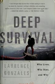Cover of: Deep survival by Laurence Gonzales
