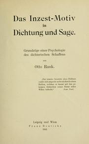 Cover of: Das Inzest-Motiv in Dichtung und Sage.: Grundzüge einer Psychologie des dichterischen Schaffens.