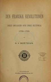 Cover of: Den franska revolutionen by Simon Johannes Boëthius