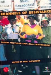 Cover of: Channels of Resistance | Tony Dowmunt