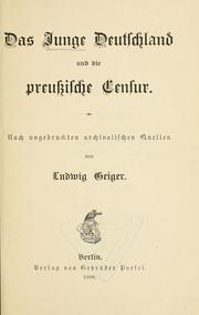 Cover of: Das junge Deutschland und die preussische Censur by Ludwig Geiger