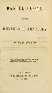 Daniel Boone, and the hunters of Kentucky.