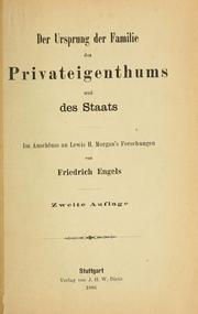 Cover of: Der Ursprung der Familie des Privateigenthums und des Staats by Friedrich Engels