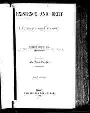 Cover of: Existence and deity illustrated and explained