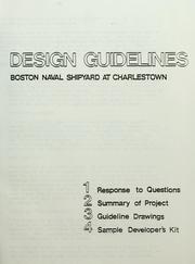 Design guidelines, Boston naval shipyard at Charlestown by Boston Redevelopment Authority