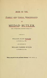 Cover of: Book of the family and lineal descendants of Medad Butler, late of Stuyvesant,  Columbia County, N.Y.