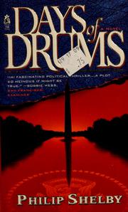 Cover of: Days of drums by Philip Shelby