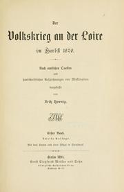 Cover of: Der Volkskrieg an der Loire im Herbst 1870 by Fritz August Hoenig, Fritz August Hoenig