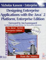 Cover of: Designing Enterprise applications with the Java 2 Platform by Nicholas Kassem