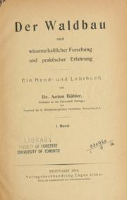 Cover of: Der Waldbau nach wissenschaftlicher Forschung und praktischer Erfahrung by Anton Bühler
