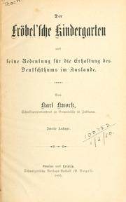 Cover of: Der Fröbel'sche Kindergarten by Karl Knortz