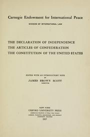 Cover of: The Declaration of Independence: The Articles of Confederation: The Constitution of the United States, with an introductory note.