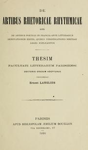 Cover of: De artibus rhetoricae rhythmicae by Langlois, Ernest, Langlois, Ernest