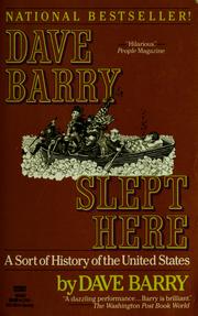 Cover of: Dave Barry slept here by Dave Barry
