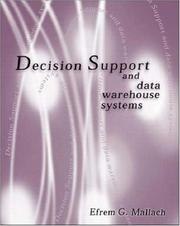 Cover of: Decision Support and Data Warehouse Systems by Efrem G Mallach
