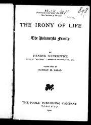 Cover of: The irony of life, the Polanetzki family