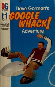 Cover of: Dave Gorman's googlewhack! adventure by Dave Gorman