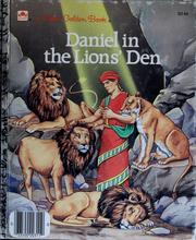 Cover of: Daniel in the lions' den: Daniel 1-2,4-6