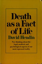 Cover of: Death as a fact of life. by David Hendin