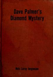 Dave Palmer's diamond mystery by Nels Leroy Jorgensen