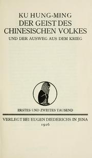 Cover of: Geist des chinesischen Volkes und der Ausweg aus dem Krieg