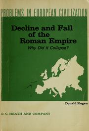 Cover of: Decline and fall of the Roman Empire: why did it collapse?