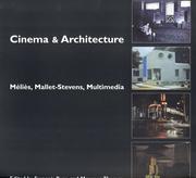 Cover of: Cinema & Architecture : Melies, Mallet-Stevens, Multimedia