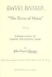 Cover of: David Barker, the Burns of Maine: and the Barker family of Exeter and Bangor, Maine