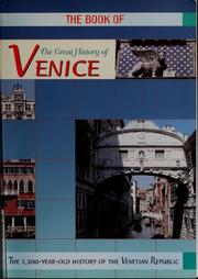 Cover of: The book of the great history of Venice by edited by Marcella Vasconi.