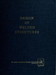 Design of welded structures by Omer W. Blodgett