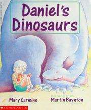 Cover of: Daniel's dinosaurs by Mary Carmine