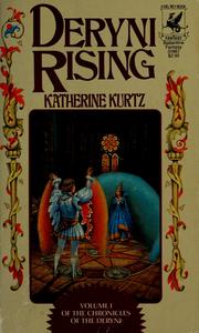 Cover of: Deryni rising by Katherine Kurtz