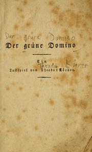 Cover of: Der grüne Domino: ein Lustspiel