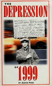 Cover of: The depression of 1999 by Justin Ford