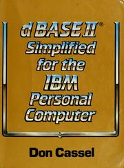 Cover of: dBASE II simplified for the IBM personal computer