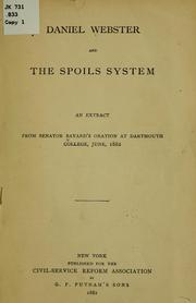 Cover of: Daniel Webster and the spoils system by Thomas F. Bayard