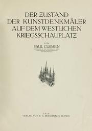 Cover of: Der Zustand der Kunstdenkmäler auf dem westlichen Kriegsschauplatz