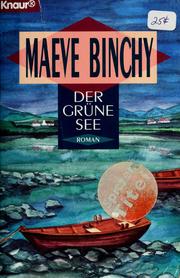 Cover of: Der Grüne See by Maeve Binchy