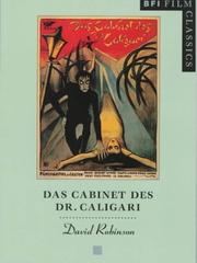 Cover of: Das Cabinet des Dr. Caligari (BFI Film Classics) | David Robinson