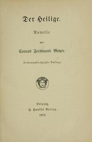 Cover of: Der Heilige by Conrad Ferdinand Meyer