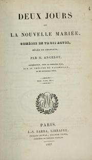 Cover of: Deux jours: ou, La nouvelle mariée, comédie en trois actes, mêlée de couplets