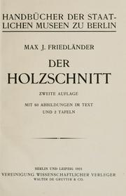 Cover of: Der Holzschnitt. by Max J. Friedländer