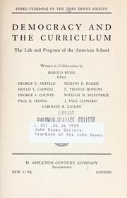 Cover of: Democracy and the curriculum: the life and program of the American school