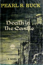 Cover of: Death in the castle by Pearl S. Buck