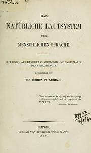 Cover of: Das natürliche Lautsystem der menschlichen Sprache: mit Bezug auf Brucke's Physiologie und Systematik der Sprachlaute